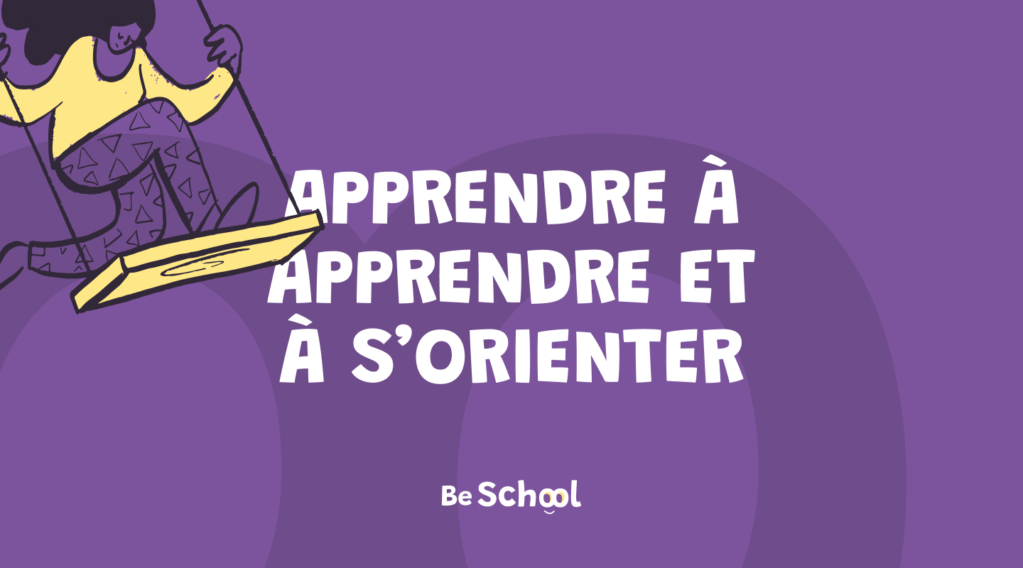 Slogan "Apprendre à apprendre et à s'orienter"